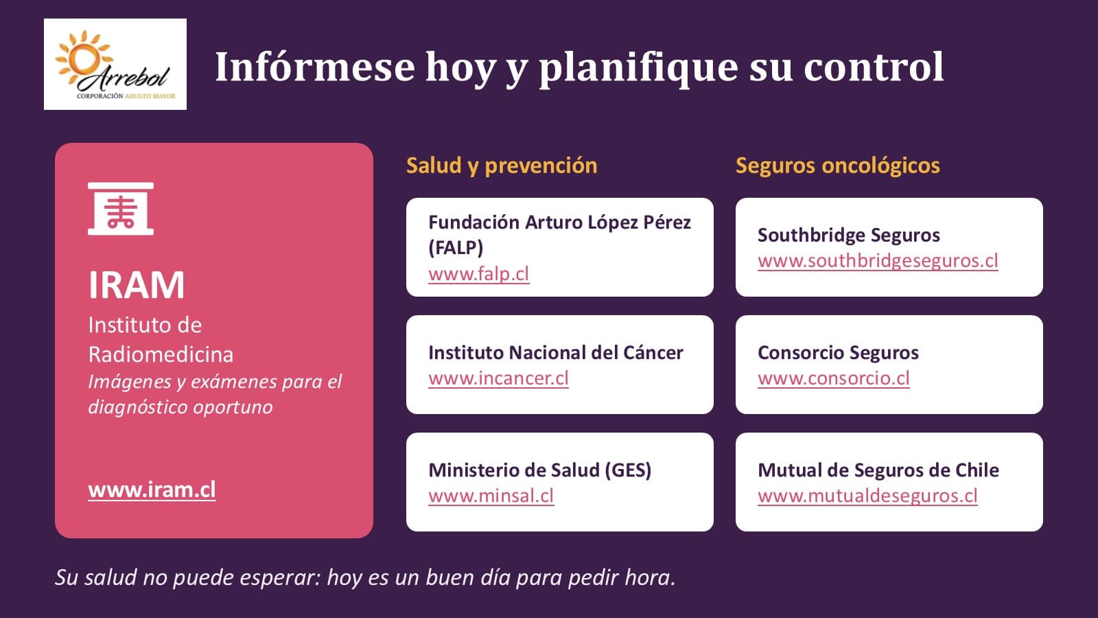 Lámina 5: Infórmese hoy y planifique su control